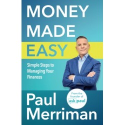 Money Made Easy: Simple Steps to Managing Your Finances
