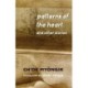 Patterns of the Heart and Other Stories