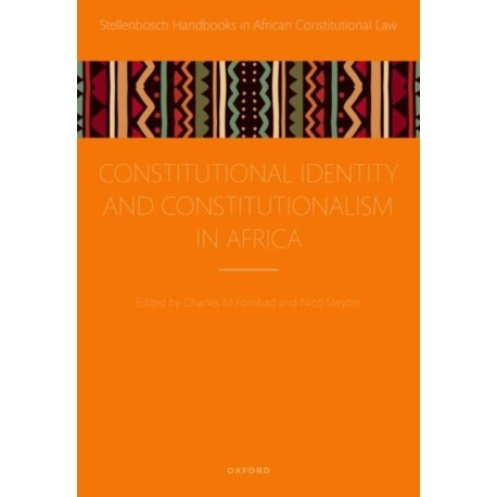 Constitutional Identity and Constitutionalism in Africa