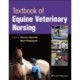 Textbook of Equine Veterinary Nursing