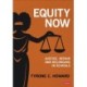 Equity Now: Justice, Repair, and Belonging in Schools