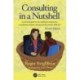 Consulting in a Nutshell: A practical guide to successful general practice consultations before, during and beyond the MRCGP
