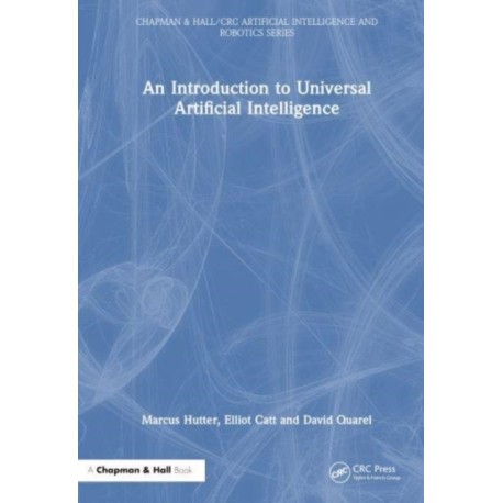 An Introduction to Universal Artificial Intelligence