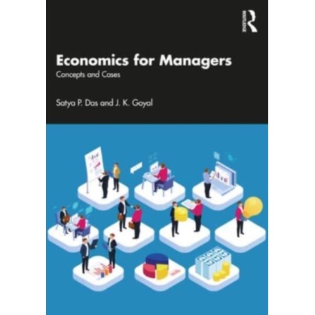 Economics for Managers: Concepts and Implications