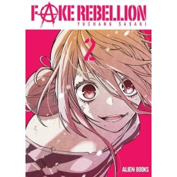 Fake Rebellion Vol 2