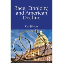 Race, Ethnicity, and American Decline