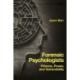 Forensic Psychologists: Prisons, Power, and Vulnerability