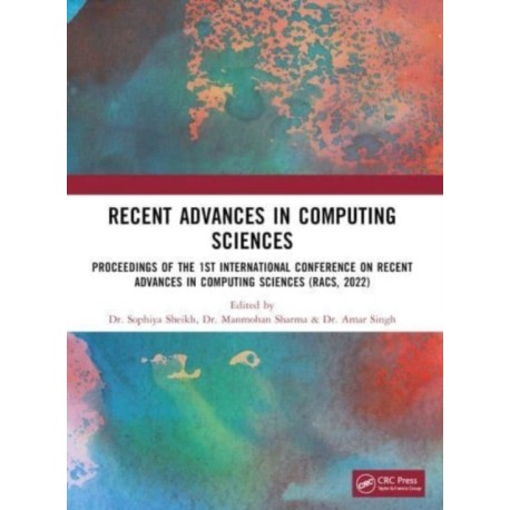 Recent Advances in Computing Sciences: Proceedings of RACS 2022