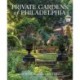Private Gardens of Philadelphia