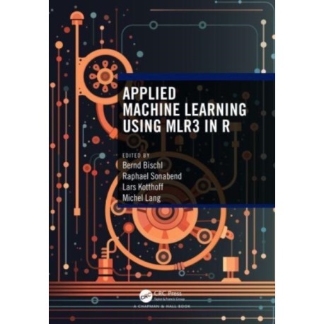 Applied Machine Learning Using mlr3 in R
