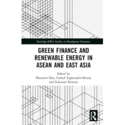 Green Finance and Renewable Energy in ASEAN and East Asia
