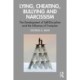 Lying, Cheating, Bullying and Narcissism: The Development of Self-Discipline and the Influence of Trumpism