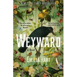 Weyward: A Novel