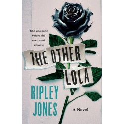 The Other Lola: A Novel