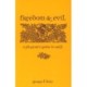 Freedom & Evil: A Pilgrim's Guide to Hell