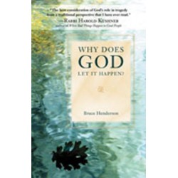 Why Does God Let It Happen?