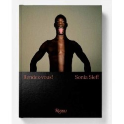 Sonia Sieff: Rendez-vous!: Male Nudes