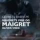 Maigrets pibe / Maigret bliver vred