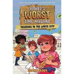 World's Worst Time Machine: Treasure in the White City