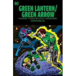 Green Lantern/Green Arrow: Hard Travelin' Heroes Omnibus