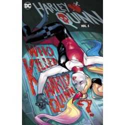 Harley Quinn Vol. 5: Who Killed Harley Quinn?