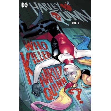 Harley Quinn Vol. 5: Who Killed Harley Quinn?
