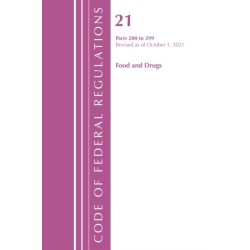 Code of Federal Regulations, Title 21 Food and Drugs 200 - 299, 2022