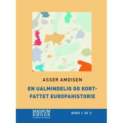 En ualmindelig og kortfattet europahistorie (Storskrift)