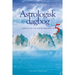 Astrologisk dagbog 5: omrids af en åndsdimension
