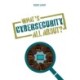 What's Cypersecurity all about?