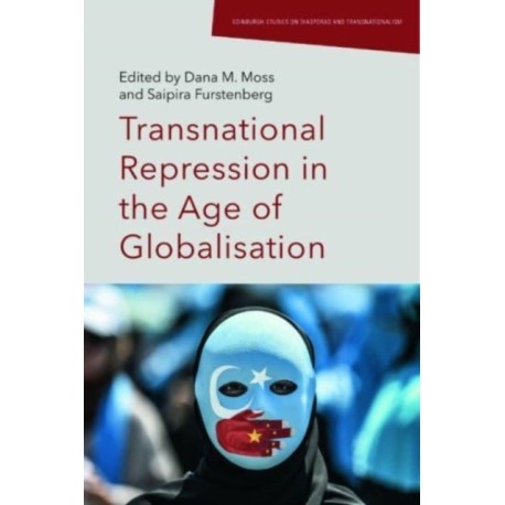 Transnational Repression in the Age of Globalisation