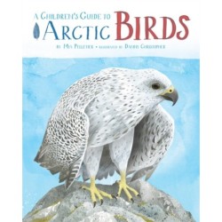 A Children's Guide to Arctic Birds