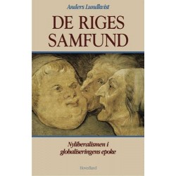 De riges samfund: Nyliberalismen i globaliseringens epoke