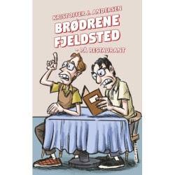 Brødrene Fjeldsted -3: På restaurant (LYT & LÆS)