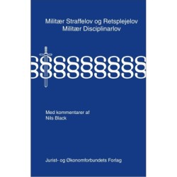 Militær Straffelov og Retsplejelov - Militær Disciplinarlov