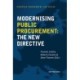 Modernising Public Procurement. The New Directive
