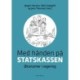 Med hånden på statskassen: Økonomer i regering