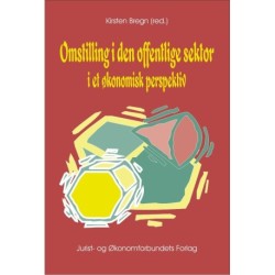 Omstilling i den offentlige sektor: i et økonomisk perspektiv