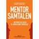 Mentorsamtalen: – metoder og cases til udviklende samtaler