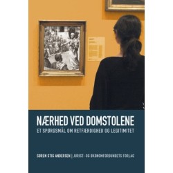 Nærhed ved domstolene: Et spørgsmål om retfærdighed og legitimitet