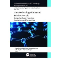 Nanotechnology-Enhanced Solid Materials: Design, Synthesis, Properties, Applications, and Perspectives