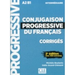 Conjugaison progressive du francais - Niveau intermediaire (A2/B1) - Corriges: Corriges intermediai