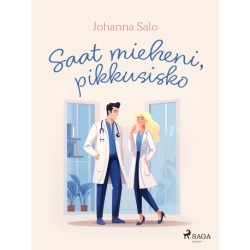 Saat mieheni, pikkusisko