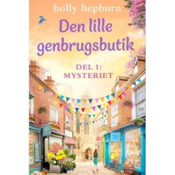 Den lille genbrugsbutik 1: Mysteriet