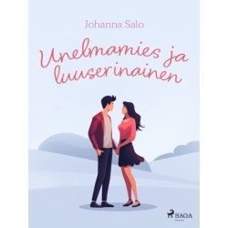 Unelmamies ja luuserinainen