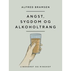 Angst, sygdom og alkoholtrang