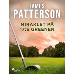 Miraklet på 17:e greenen