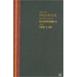 The New Palgrave Dictionary of Economics and the Law: Three Volume Set