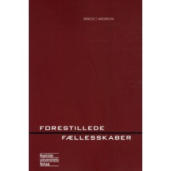 Forestillede fællesskaber: refleksioner over nationalismens oprindelse og udbredelse