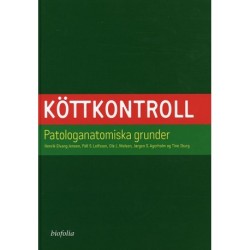 Köttkontroll: patologanatomiska grunder
